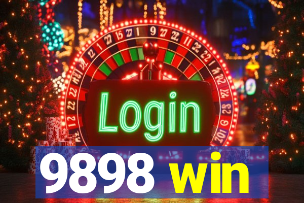 9898 win